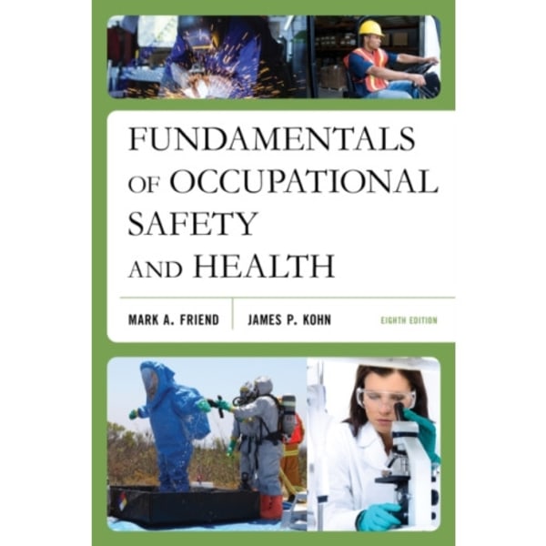 Fundamentals of Occupational Safety and Health (häftad, eng)