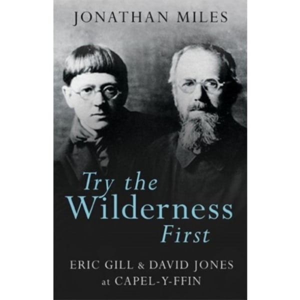 Try the Wilderness First (häftad, eng)