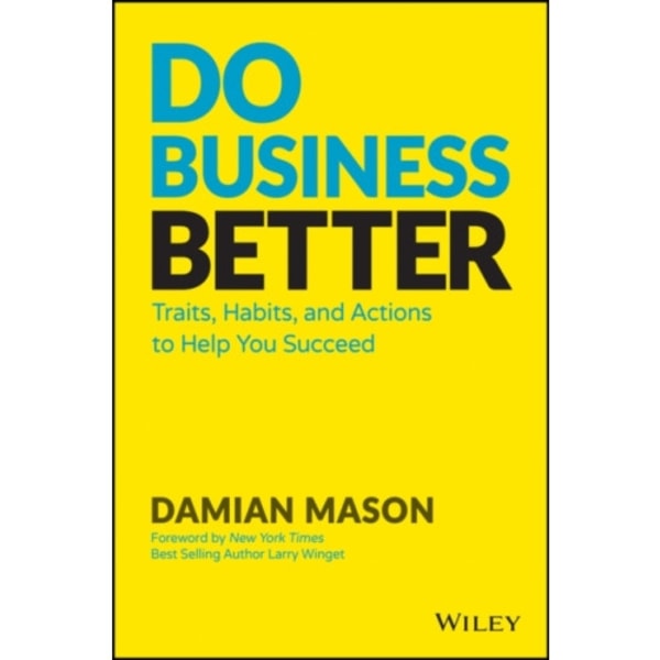 Do Business Better (inbunden, eng)