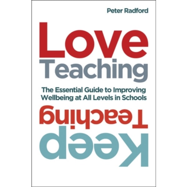 Love Teaching, Keep Teaching (häftad, eng)