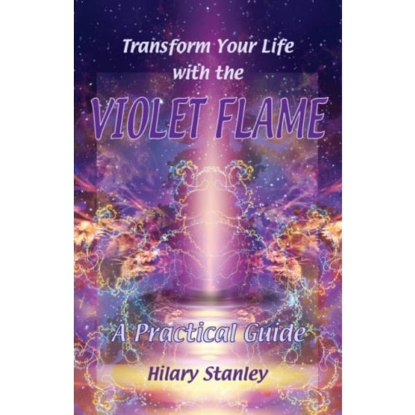Transform Your Life with Violet Flame (häftad, eng)