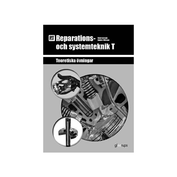 PbT Reparations- och systemteknik T (häftad)