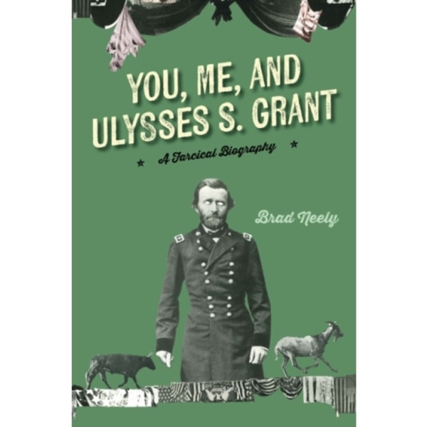 You, Me, and Ulysses S. Grant (häftad, eng)