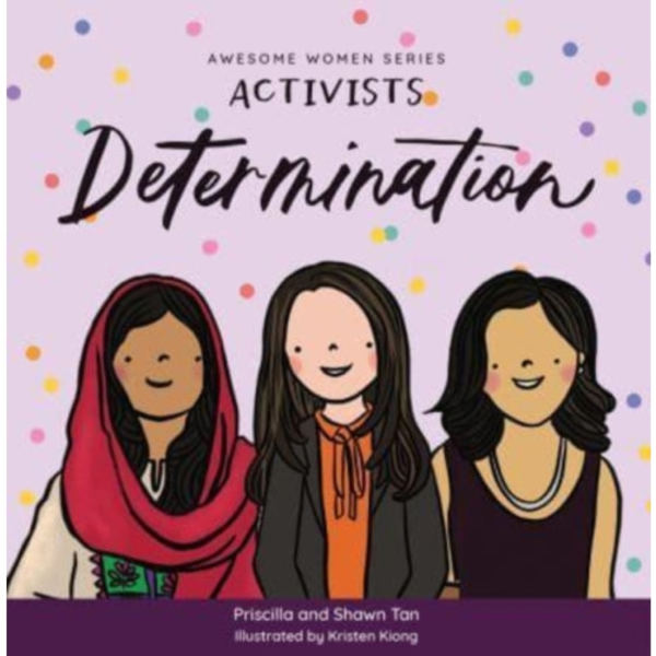 Activists: Determination (bok, board book, eng)