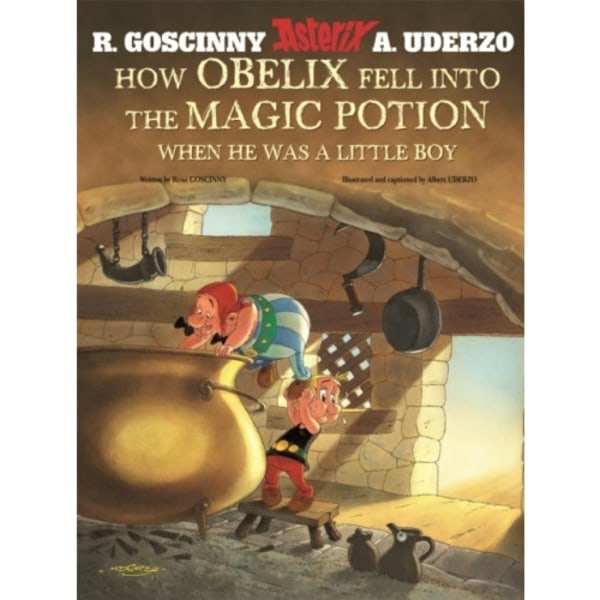 Asterix: How Obelix Fell Into The Magic Potion (inbunden, eng)