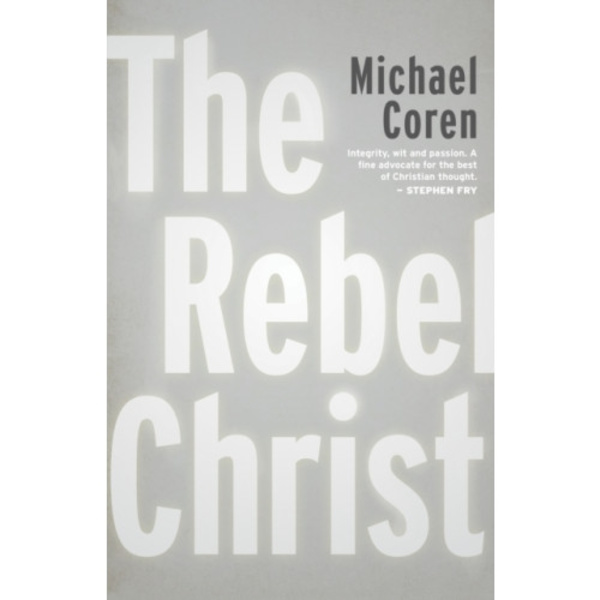 The Rebel Christ (häftad, eng)