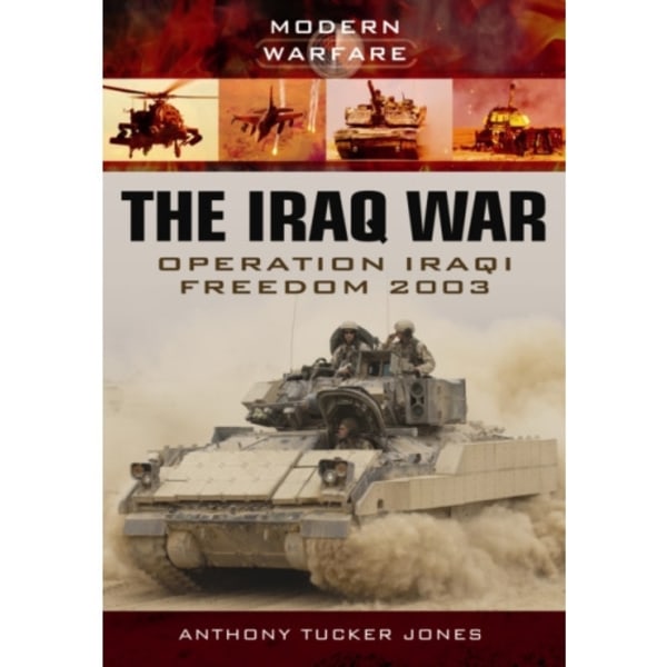 Iraq War: Operation Iraqi Freedom 2003 (häftad, eng)