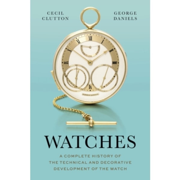 Watches (inbunden, eng)