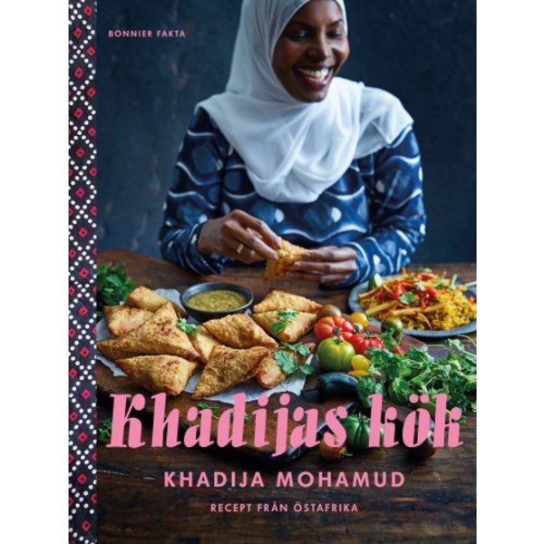 Khadijas kök : recept från Östafrika (inbunden)