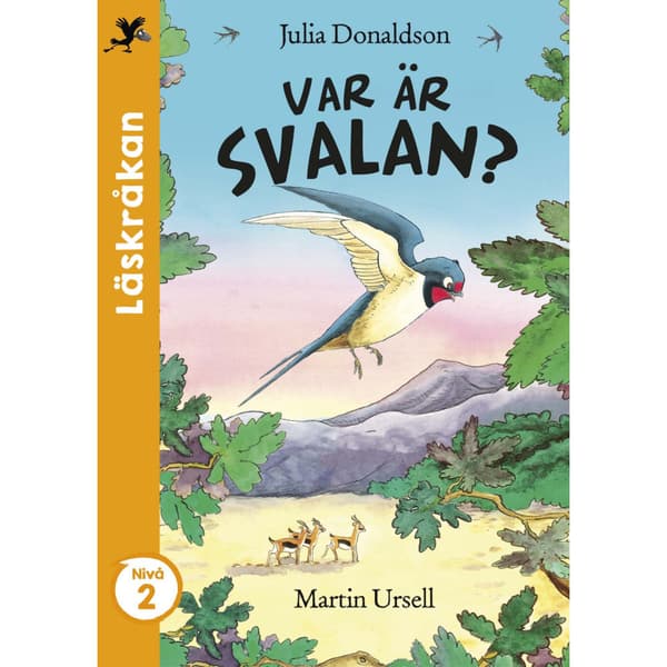 Var är svalan? (inbunden)