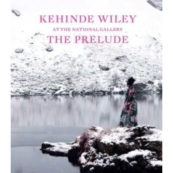 Kehinde Wiley at the National Gallery (inbunden, eng)