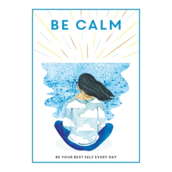 Be Calm (inbunden, eng)