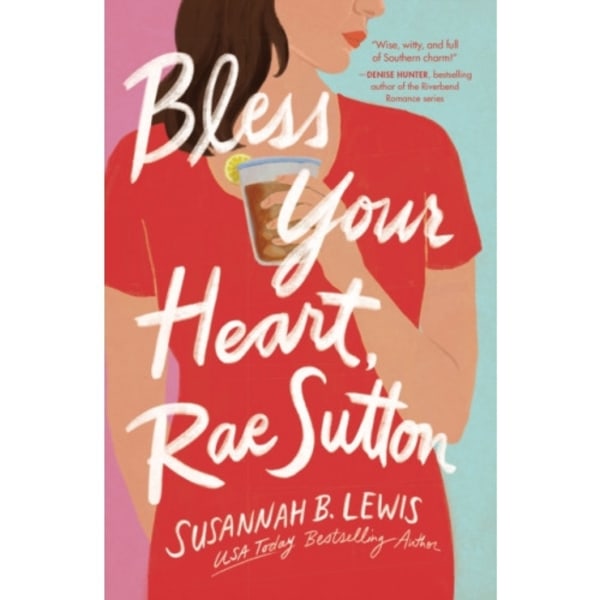 Bless Your Heart, Rae Sutton (häftad, eng)