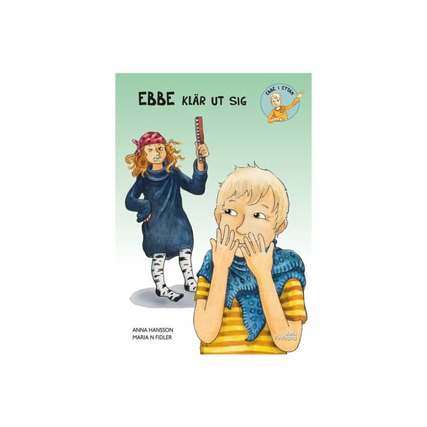 Ebbe klär ut sig (inbunden)