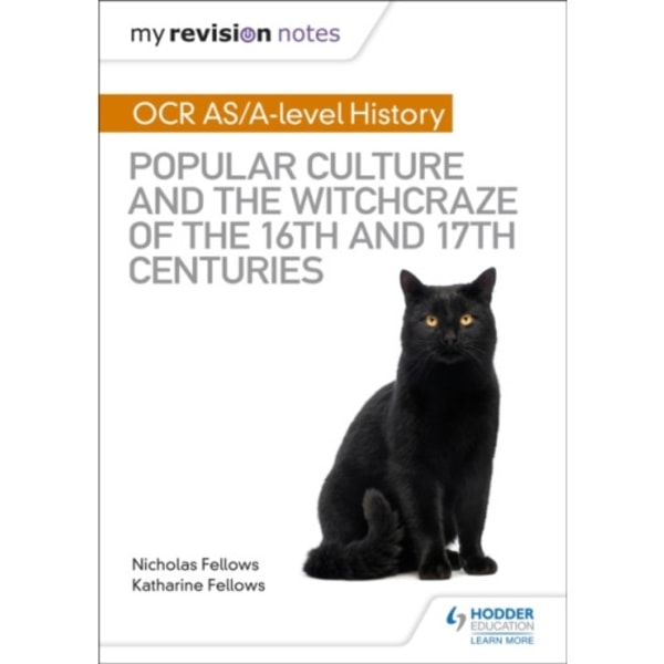 My Revision Notes: OCR A-level History: Popular Culture and the Witchcraze of the 16th and 17th Centuries (häftad, eng)