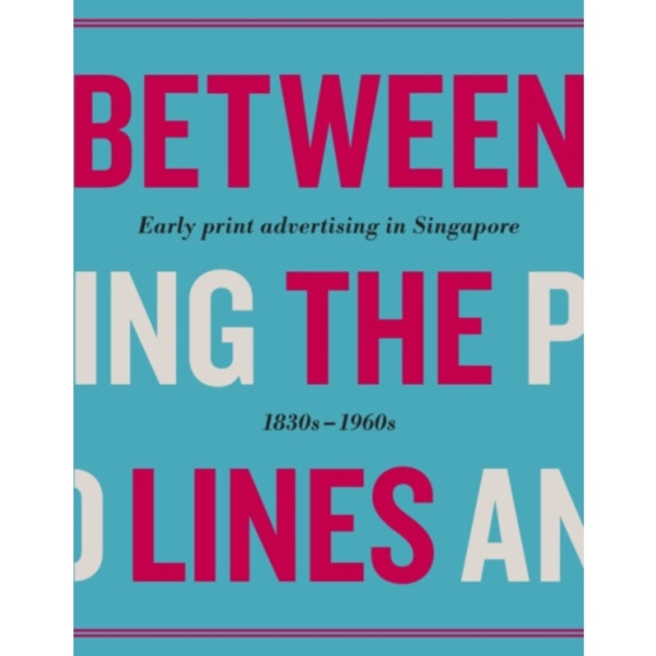 Between the Lines (inbunden, eng)