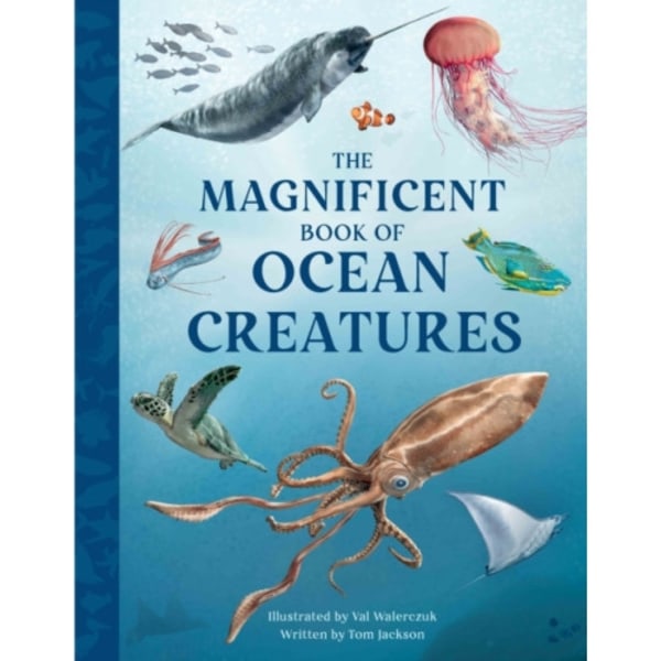 The Magnificent Book of Ocean Creatures (inbunden, eng)