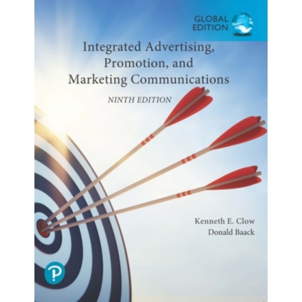 Integrated Advertising, Promotion, and Marketing Communications, Global Edition (häftad, eng)