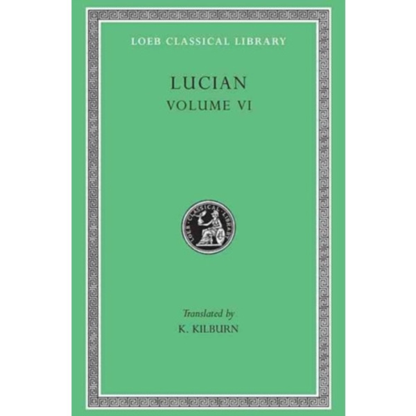 How to Write History. The Dipsads. Saturnalia. Herodotus or Aetion. Zeuxis or Antiochus. A Slip of the Tongue in Greeting. Apology for the "Salaried P
