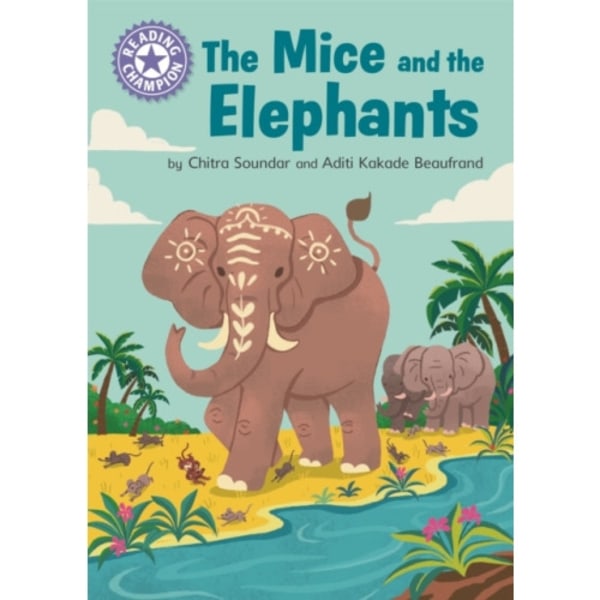 Reading Champion: The Mice and the Elephants (inbunden, eng)