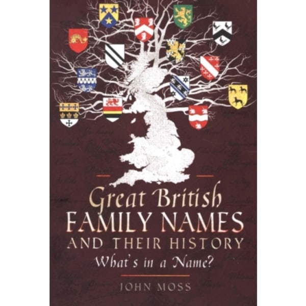 Great British Family Names and Their History (häftad, eng)