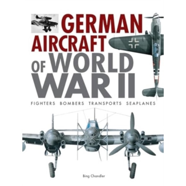 German Aircraft of World War II (inbunden, eng)