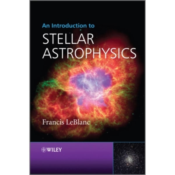 An Introduction to Stellar Astrophysics (häftad, eng)