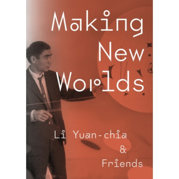 Making New Worlds (häftad, eng)