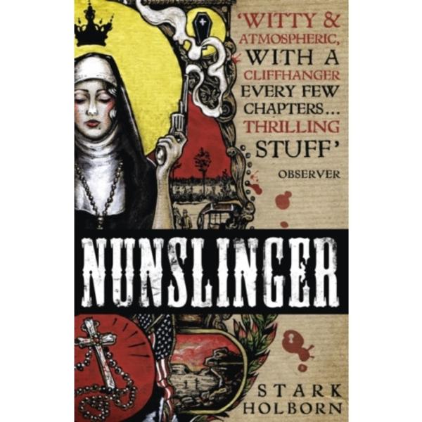 Nunslinger: The Complete Series (häftad, eng)