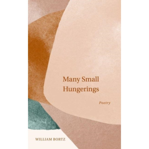 Many Small Hungerings (häftad, eng)