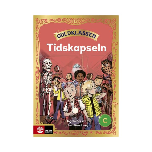 Guldklassen åk 2 Läsebok C Tidskapseln (häftad)
