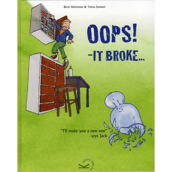 Oops it broke! (inbunden, eng)
