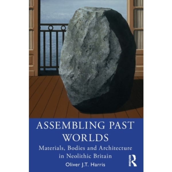 Assembling Past Worlds (häftad, eng)