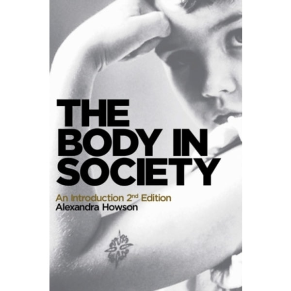 The Body in Society (häftad, eng)