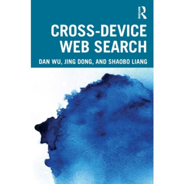 Cross-device Web Search (häftad, eng)