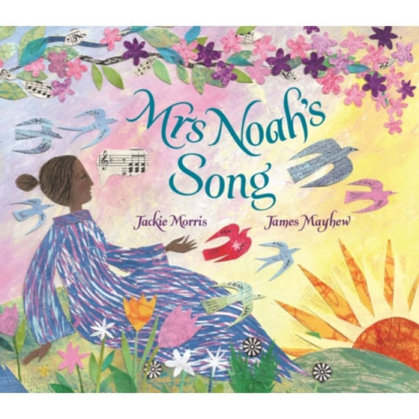 Mrs Noah's Song (inbunden, eng)