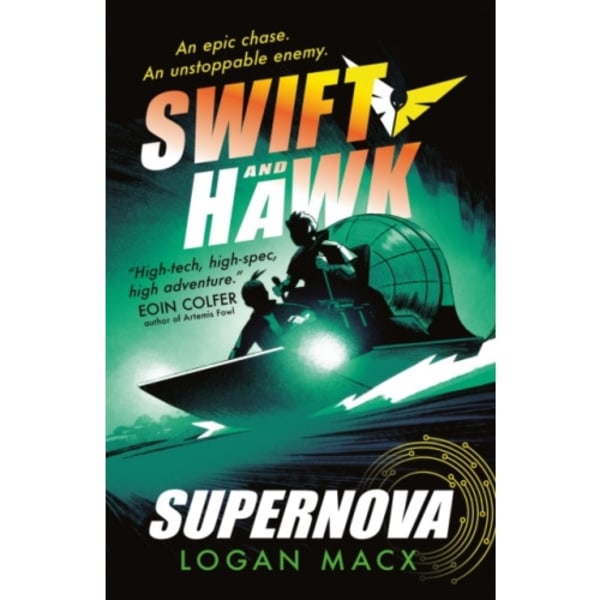 Swift and Hawk: Supernova (häftad, eng)