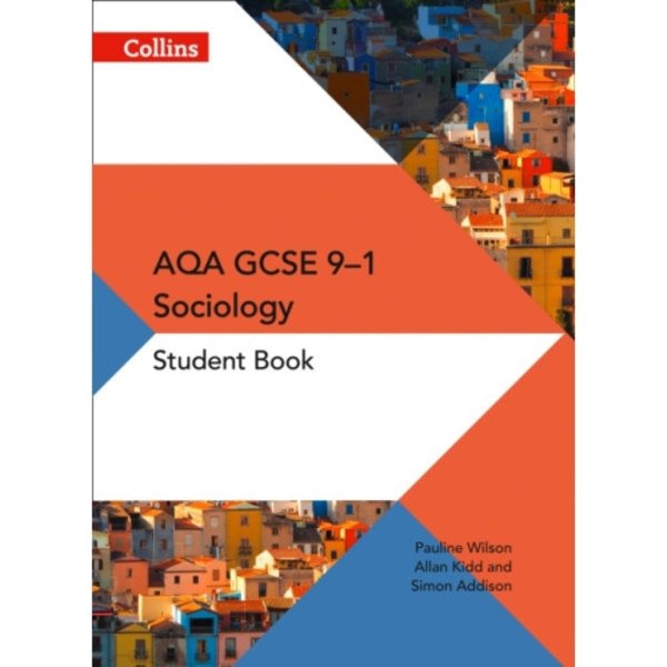AQA GCSE 9-1 Sociology Student Book (häftad, eng)