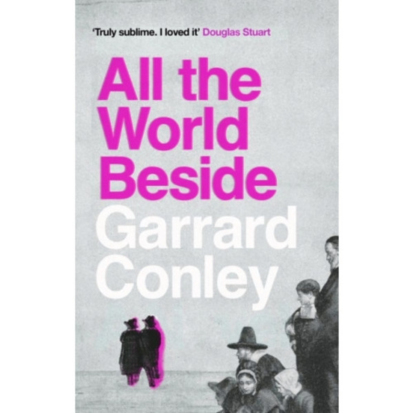 All the World Beside (häftad, eng)