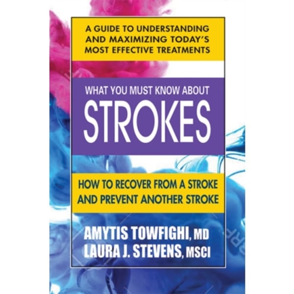What You Must Know About Strokes (häftad, eng)