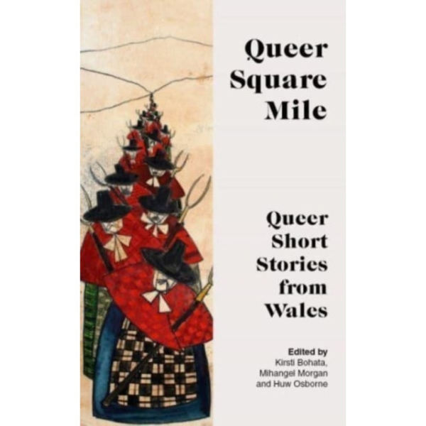 QUEER SQUARE MILE (häftad, eng)