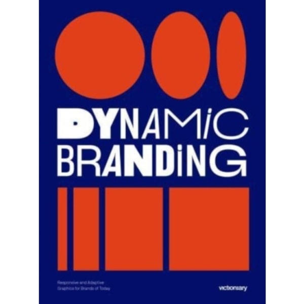 Dynamic Branding (häftad, eng)
