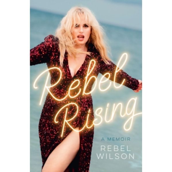 Rebel Rising (inbunden, eng)