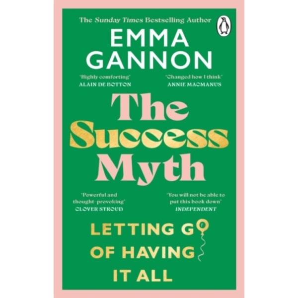 The Success Myth (häftad, eng)