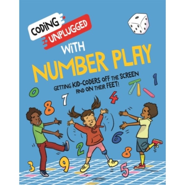 Coding Unplugged: With Number Play (häftad, eng)