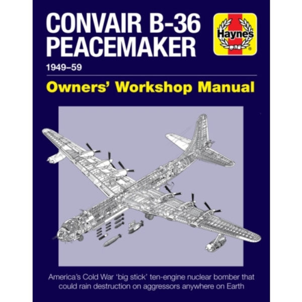 Convair B-36 Peacemaker (inbunden, eng)