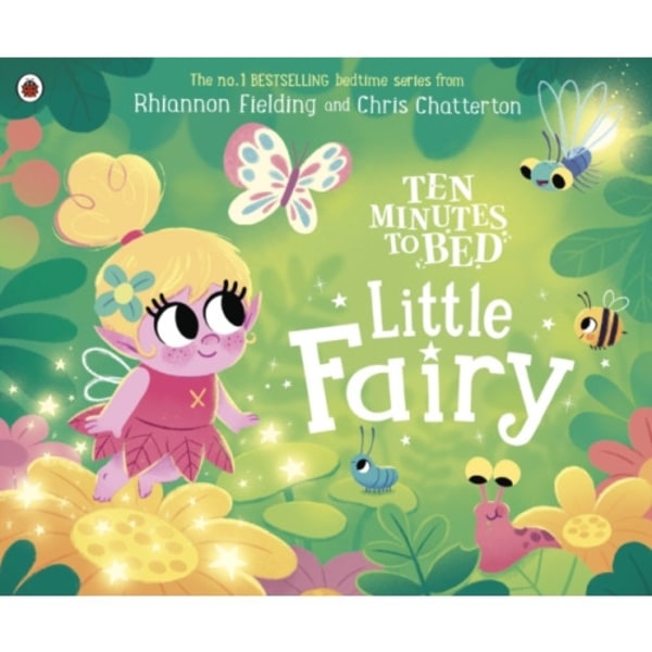 Ten Minutes to Bed: Little Fairy (bok, board book, eng)