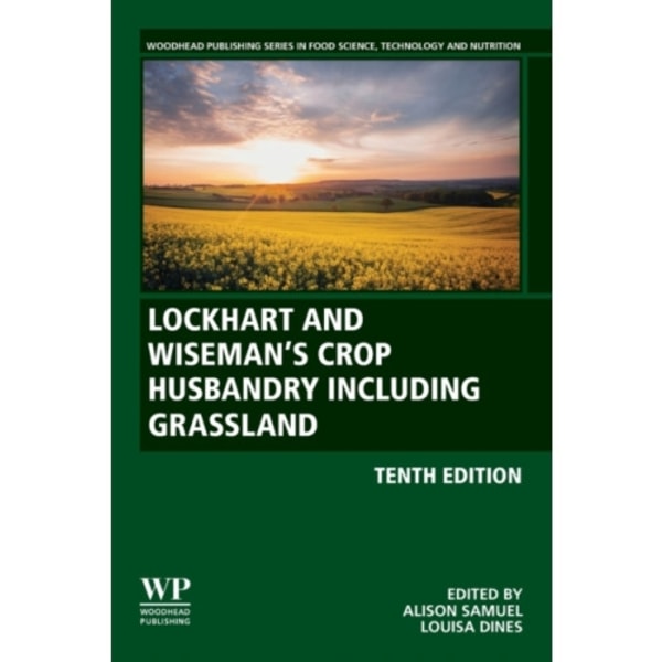 Lockhart and Wiseman’s Crop Husbandry Including Grassland (häftad, eng)