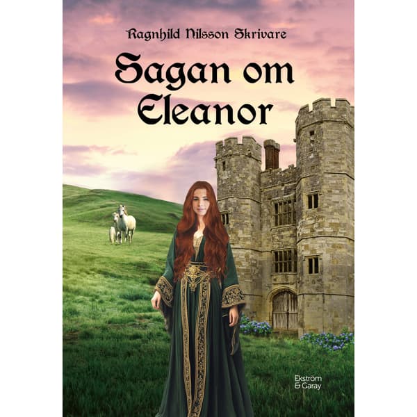 Sagan om Eleanor (inbunden)