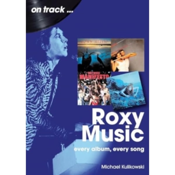 Roxy Music On Track (häftad, eng)